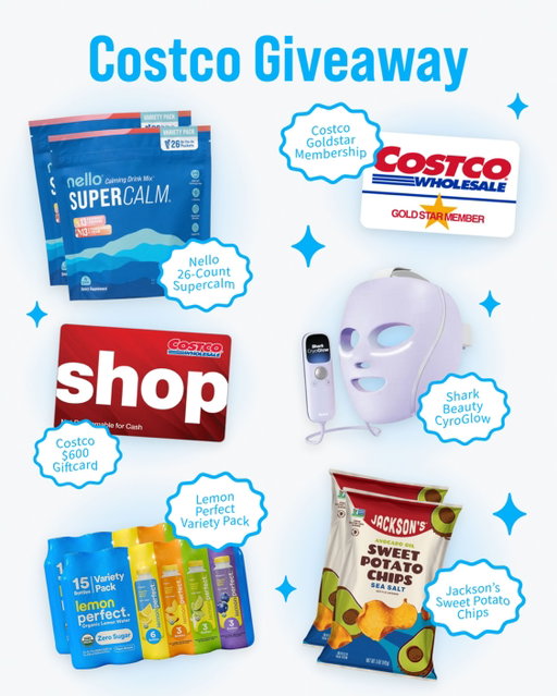 COSTCO GIVEAWAY!!! ✨ We’ve teamed up to bring one lucky winner the ultimate Costco haul. 

What you’ll win: @drinknello Supercalm, @lemonperfect organic lemon water, @snackjacksons sweet potato chips, a @sharkbeauty CryoGlow mask, a @costco Gold Star Membership AND a $600 Costco gift card

How to enter: 
- Follow @drinknello, @lemonperfect , and @snackjacksons 
- Like and save this post + tag a friend
- Comment on each brands last 3 posts

Giveaway ends Monday, December 1 at 11:59pm EST. Entries must be received prior to the end time in order to qualify. One winner will be chosen at random based on entry requirements and messaged directly from the official  @drinknello Instagram account. Please beware of spam accounts. Giveaway is open to all residents of the U.S. This giveaway is in no way sponsored, endorsed, or associated with Meta.