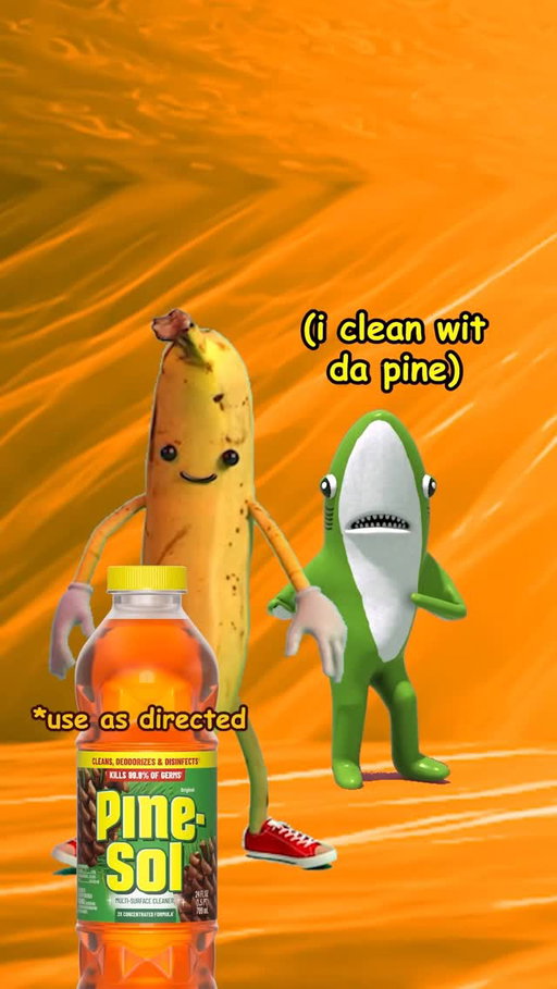 dwink fwom da bwita, clean with da pine and don’t get them twisted!