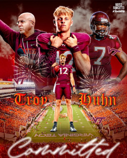 BREAKING: Four-Star QB Troy Huhn has Committed to Virginia Tech, he tells me for @rivals.ig  The 6’4 215 QB was previously committed to Penn State  “Let it all work out, GO HOKIES!”