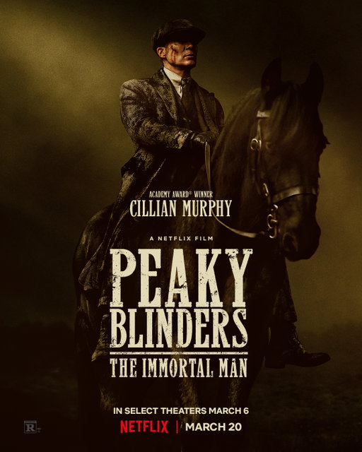 The legendary gypsy gangster Tommy Shelby returns in Peaky Blinders: The Immortal Man. In select theaters March 6 and on Netflix March 20 2026.
