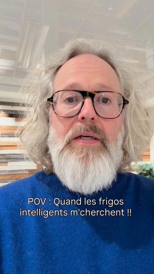 Moi pis les frigidaires intelligents!! J'pense que celui là est hanté! Viens voir mon show pour comprendre ;)