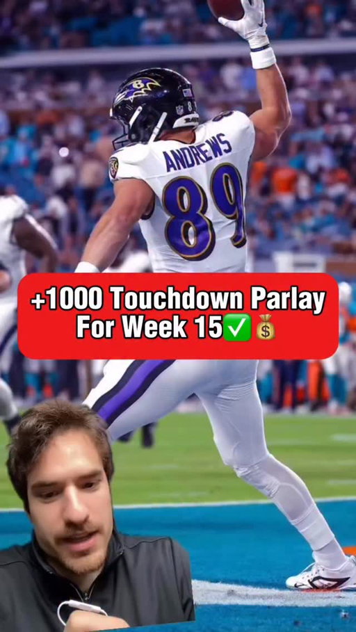 +1000 Touchdown Parlay for NFL Week 15! 🏈💰