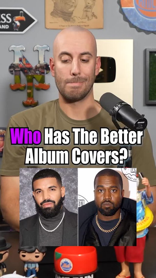 Who has The Better Album Covers Kanye Vs Drake?