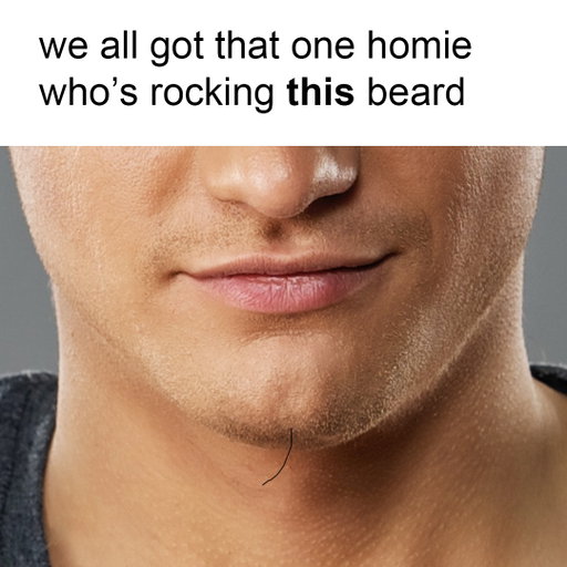 send this to your one homie who’s rocking this beard.