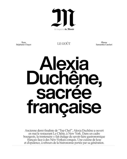 M LE MONDE 🗞️ 

Très heureuse de partager ces quelques passages de l’article dans @m_magazine , disponible cette semaine ❤️ 

Cela fait maintenant quelques années que j’ai un peu de lumière grâce à mon passage dans top chef. Depuis il y a eu des hauts, des bas, des moments de doutes et beaucoup de solitude pour arriver à ce restaurant, Le Chêne, qui n’est qu’un prolongement de qui je suis, accompagné de Ronan. On a voulu partager cet amour pour la cuisine française bien faite, précise, généreuse et ce service chaleureux sans prétention que Ronan incarne si bien. 

Merci à vous tous de continuer de soutenir mes projets et de me donner la parole quand cela est nécessaire. Ce n’est que le début, maintenant je retourne en cuisine pour laisser les ingrédients parler d’eux même 🙏🏼

Et un grand merci à @hugohivernat et @celine_maguet pour ces belles lignes 🫶🏼

📷 @samanthacasolari