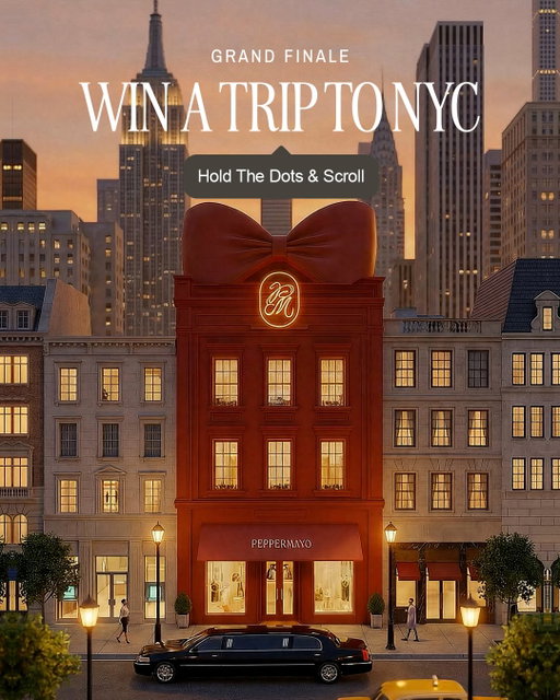 GRAND FINALE 🗽 WIN A TRIP TO NYC 🚕⁠
⁠
Enter Day 12:⁠
— Follow @peppermayo    ⁠
— Like This Post⁠
— Tag your bestie (More comments = more entries)⁠
⁠
Stay — Accomodation in NYC for 2⁠
Dinner — We’ll get the cheque 🍝🍷⁠
Wardrobe — $1000 worth of PM 🛍️⁠
Travel — We’ve got the transport ✈️⁠
⁠
SECOND PRIZE: WIN a 1K PM voucher⁠
THIRD PRIZE: WIN a $500 PM voucher
⁠
Entries open worldwide! #peppermayo⁠