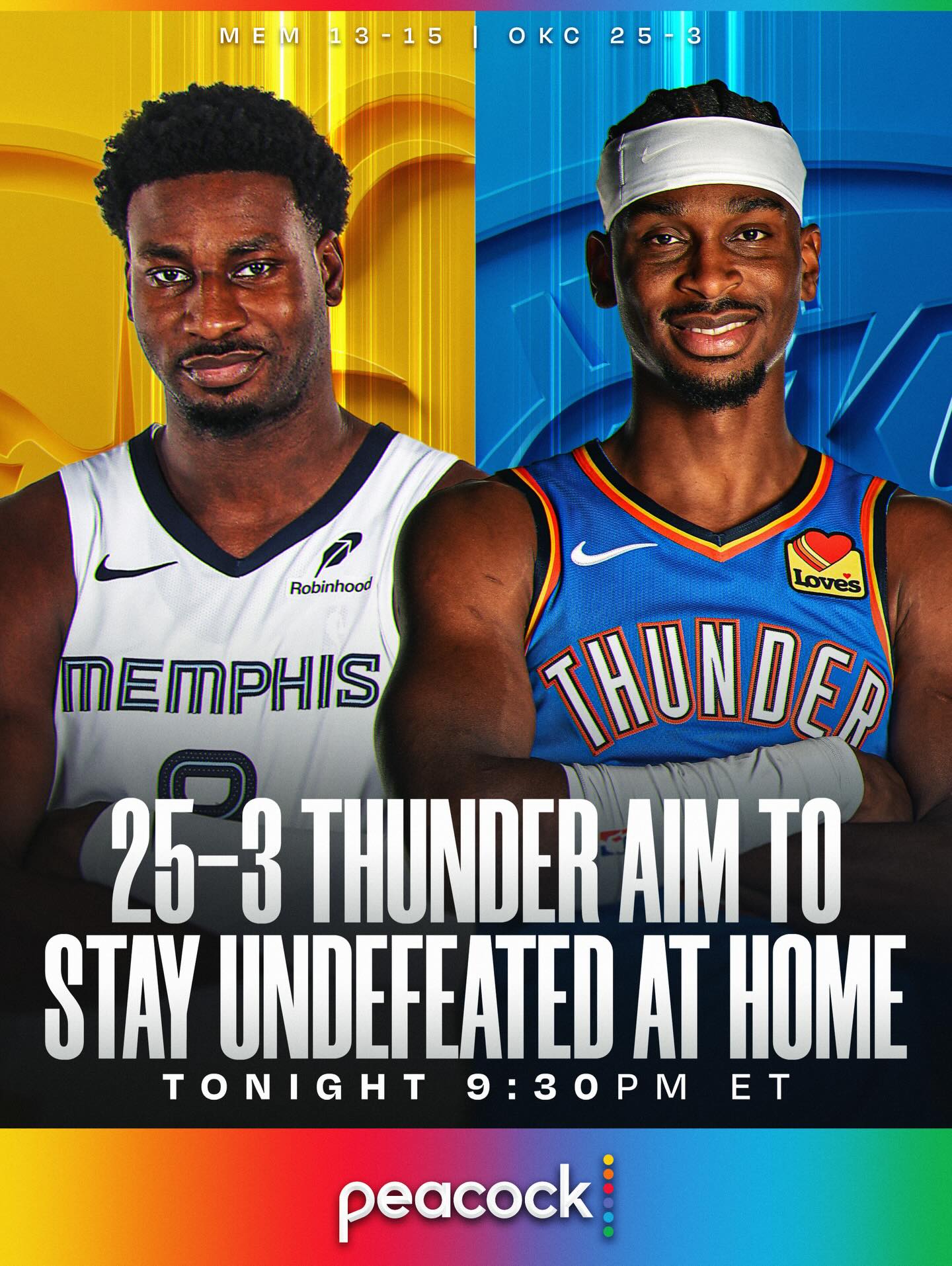 Shai Gilgeous-Alexander (32.5 PPG) seeks his 100th straight 20+ point game as the NBA-leading 25-3 Thunder aim to stay unbeaten at home against Jaren Jackson Jr. (18.0 PPG) and the Grizzlies (7-3 in last 10).

📺 9:30pm/et on Peacock