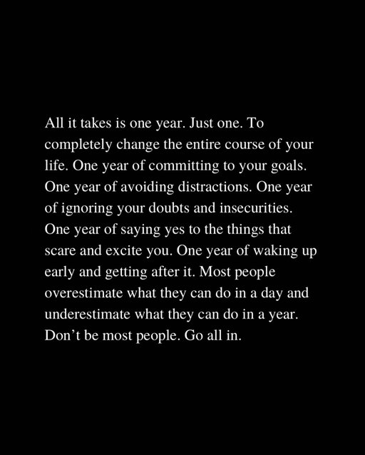 All it takes is one year.