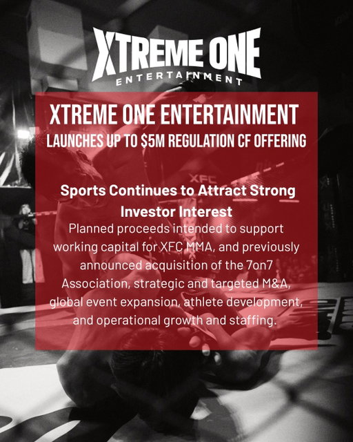 Xtreme One Entertainment is launching a Regulation Crowdfunding offering to support continued growth across combat sports, live events, and strategic acquisitions. Proceeds are intended to support XFC MMA, the previously announced 7on7 Association acquisition, global expansion, and operational scale. Link 🔗 in Bio!!