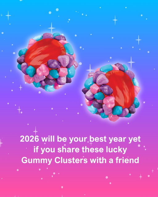 Wishing you many more Gummy Clusters and adventures in the new year 💫