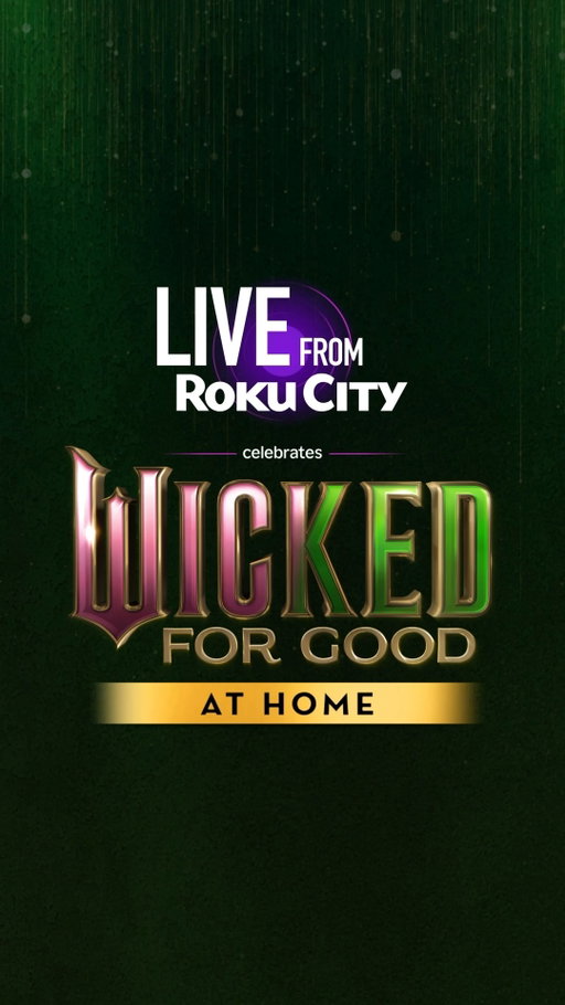 Don't miss two new exclusive Wicked performances featuring @_willwest, @chrislxd, and @musyca on Live from Roku City, and watch Wicked: For Good at home now.