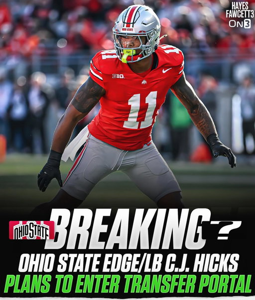 BREAKING: Ohio State EDGE/LB CJ Hicks plans to enter the @TransferPortal, he tells @On3

The 6’3 245 EDGE/LB will have 1 year of eligibility left

He was ranked as a Five-Star Recruit in the 2022 Class (per On3 Industry)