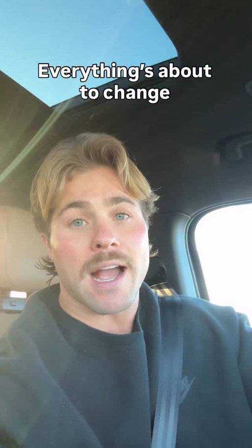 everything’s about to change
