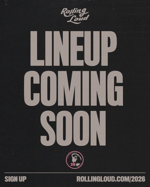 LOADING 2026...THE BIGGEST HIP-HOP FESTIVAL OF THE YEAR 😈

SIGN UP FOR FIRST ACCESS

👉 ROLLINGLOUD.COM/2026