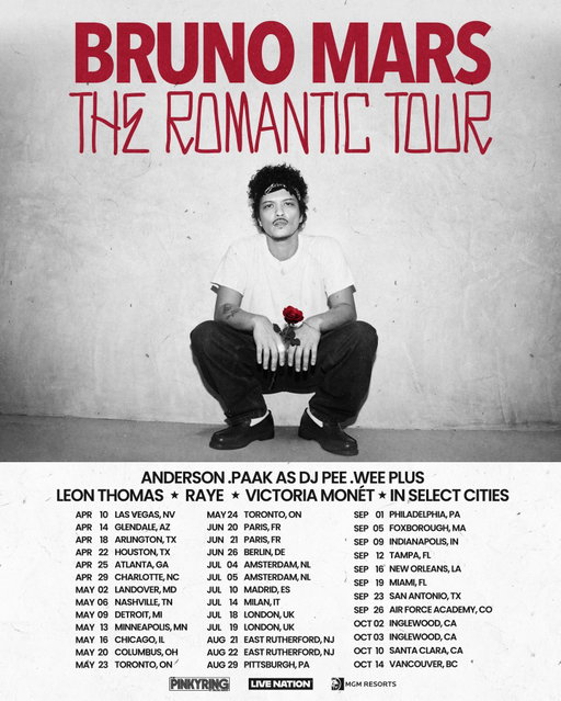 YOU MIGHT NOT NEVER GET ANOTHER CHANCE TO WITNESS GREATNESS LIKE THIS AGAIN! GET YOUR PRE SALE NOW FOR THE ROMANTIC TOUR!!! YOU BET NOT MISS IT!!! @BRUNOMARS

Presale goes live NOW and TIX ON SALE Jan 15th at 12PM local time.