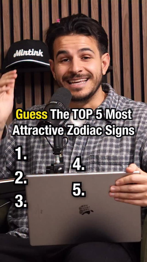 The Top 5 Most Attractive Zodiac Signs 😳