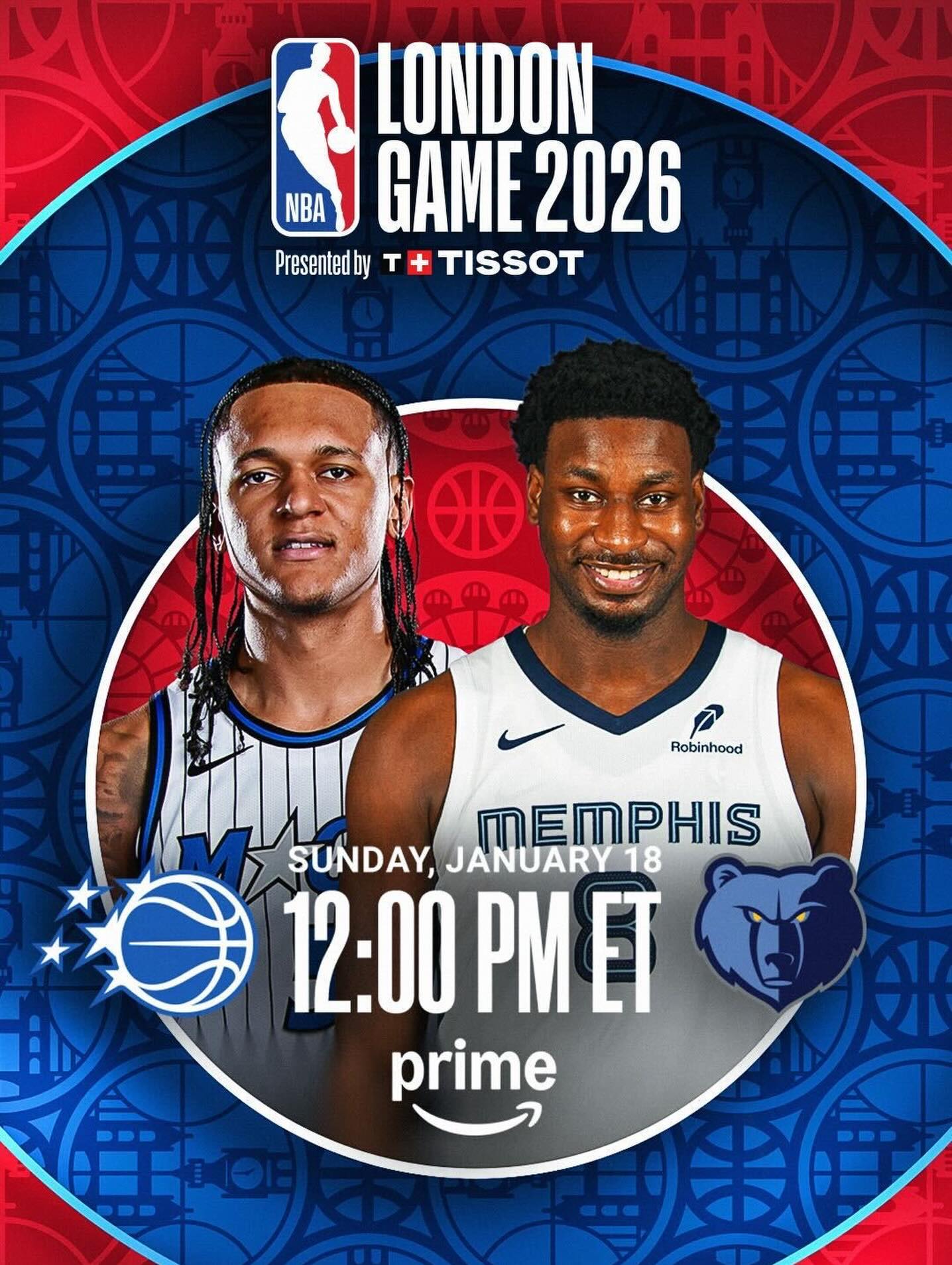 We’re just one week out from the NBA London Game 2026 presented by Tissot!

Paolo Banchero and the Magic will take on Jaren Jackson Jr. and the Grizzlies in the 10th ever NBA regular season game played in London, and the first since 2019!

Sunday, January 18 at 12:00pm/et on Prime