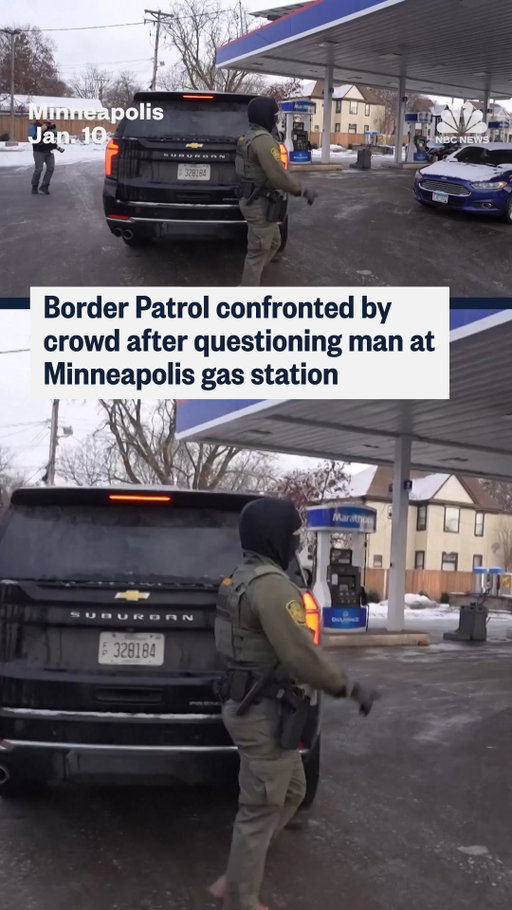 Several people confronted Border Patrol personnel at a gas station in Minneapolis, Minnesota, after agents stopped a man pumping gas and demanded proof of citizenship.