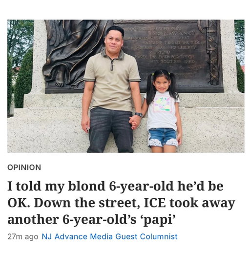 On Sunday my wife and I took our six year old son to a Friendly's in Morristown, NJ and he asked us what ICE is. I stammered my way through an answer, not knowing that on the other side of town ICE agents were taking people, and another six year old was found wandering the streets asking people where her dad was. Horrifying. Thanks to @njdotcom for allowing me to write about the experience and to feel like I'm at least trying to speak up. https://www.nj.com/opinion/2026/01/i-told-my-blond-6-year-old-hed-be-ok-down-the-street-ice-took-away-another-6-year-olds-papi.html