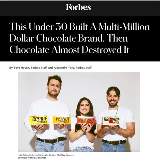 We got featured in Forbes today…

From a chocolate crisis to launching true innovation. 

We faced a crisis and instead of just waiting around, we decided action.

To innovate into a new product line: NO BREAD PBJ… 

We believe this will be our number one SKU. 

Lot’s of exciting things coming this year : INNOVATION. 

Shoutout to Zoya Hasan and Alexandra York for covering our story. 

Y’all are awesome!! And we appreciate you so much. 

Thank you to Forbes and Forbes under 30. 

Article link in the comments.