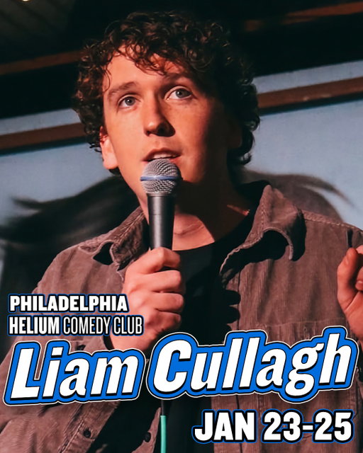 Catch Liam Cullagh in Philly at Helium Comedy Club! 🎟️