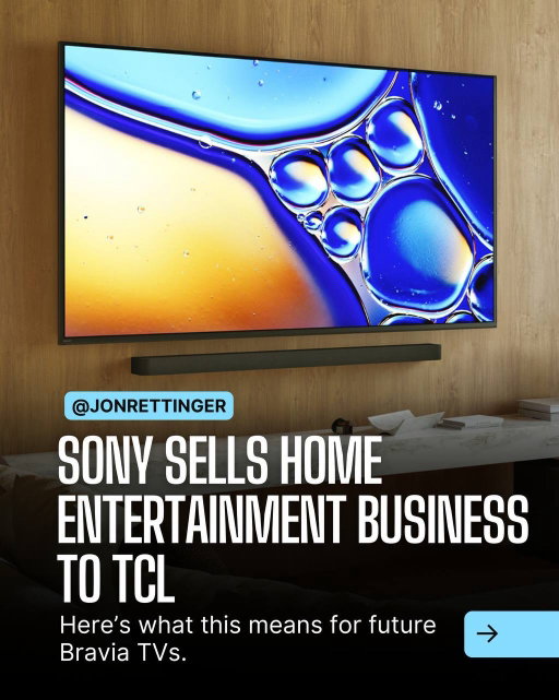 Sony + TCL might be the shake-up the TV market didn’t see coming. Think Bravia TVs with Sony’s picture magic, but at prices made possible by TCL’s massive scale. Is this a win for consumers or a risky move? Let me know 👇

#Sony #TCL #Bravia #TVTech #HomeTheater