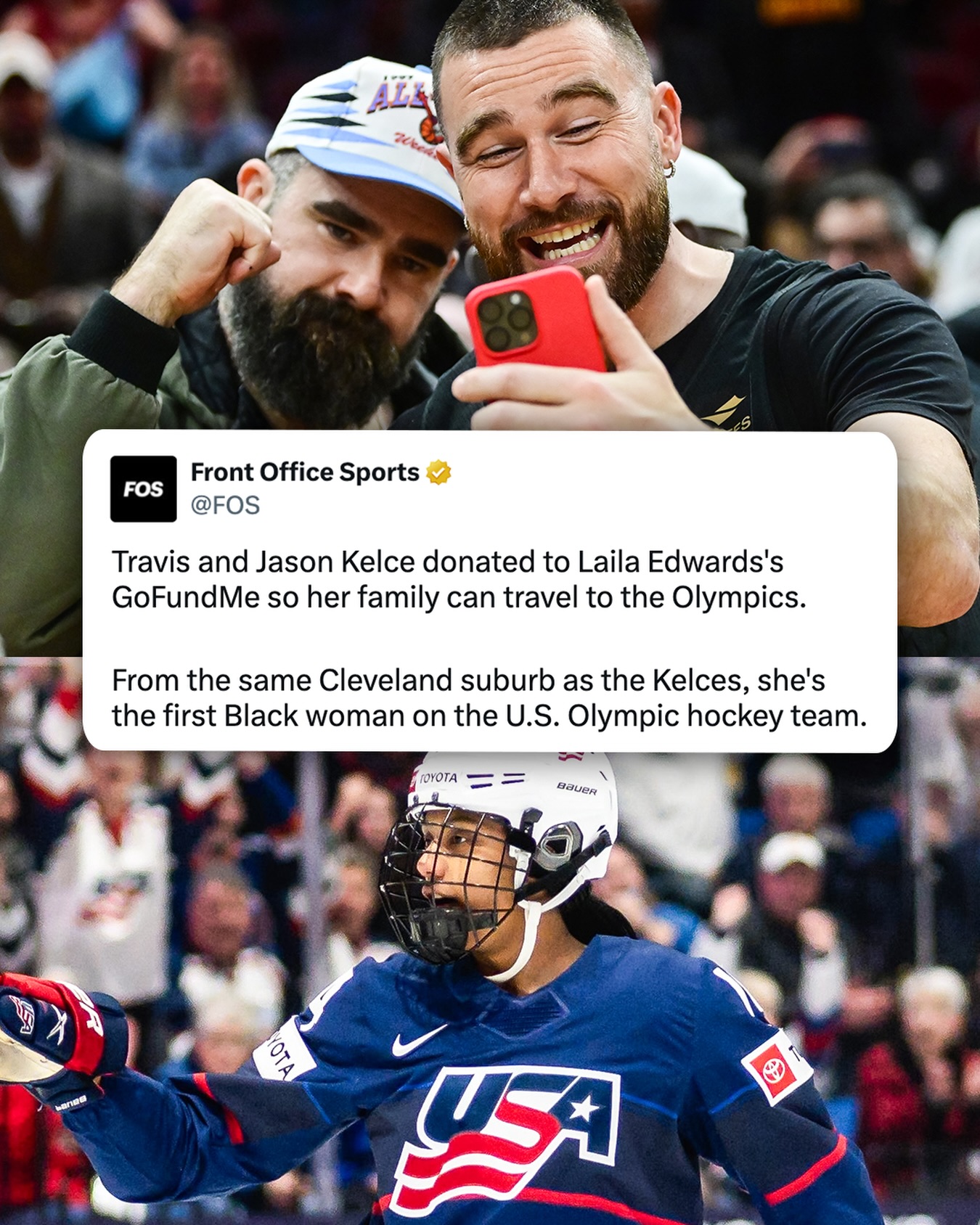 Travis and Jason Kelce have donated to Laila Edwards’s family’s GoFundMe so they can travel to see her play at the Winter Olympics in Italy.

Edwards, who is from Cleveland Heights, the same suburb as the Kelces, is the first Black woman ever to make the U.S. Olympic hockey team.