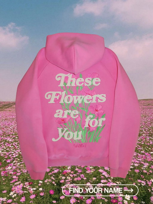 if you see their name, TAG THEM 🌺 we made custom 1 of 1 hoodies from our most popular customer names // sending one of each custom hoodie to someone tagged in the comments with that name 

 “These Flowers are for You” valentines hoodies hit the website this Sunday 1/25 at 9AM PST // the custom names hoodies are exclusive to this post and will not be sold on our website. 
selecting winners late saturday night 💌

UPDATE - WINNERS: @abby_roset @grace.taylor2020 @chloe_raymond13 @ashleystillson @mia.hannevold @izzysch09 @sarahh.lann @maddyttran @lilywitte_ @ella._.grace11 @avapmiddle @tay.matson @sophiacolligan @oliviarsalvatore @emma.andrsonnn @emilylbarton