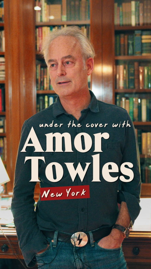 A Gentleman in Moscow author Amor Towles joins us Under the Cover - and shares exactly how long he thinks you should stick with a book!
 
Amor has written three beloved novels, including Rules of Civility and The Lincoln Highway, and his collection of short stories, Table for Two. He is perhaps best known for A Gentleman in Moscow, the profound and joyful story of a Russian aristocrat living for decades under house arrest in a hotel attic.
 
We were so lucky to join Amor in his study in New York, where he shared some of his current favourites with us. Let us know in the comments what you think of his choices - and whether you agree with his rule!
 
📜 Amor’s list:
 
A Gentleman in Moscow by Amor Towles, Viking/ Cornerstone
Herzog by Saul Bellow, Penguin
The Golden Notebook by Doris Lessing, HarperCollins
A House for Mr Biswas by V. S. Naipaul, Knopf
Apocalypse Now, based on the novel Heart of Darkness by Joseph Conrad, 
War and Peace by Leo Tolstoy, Vintage
Moby Dick by Herman Melville, Vintage
One Hundred Years of Solitude by Gabriel García Márquez, HarperCollins
Erik Larson’s books
Big Short and Moneyball by Michael Lewis, Norton
Devil in a Blue Dress, Grey Dawn and Down the River by Walter Mosley, Little, Brown