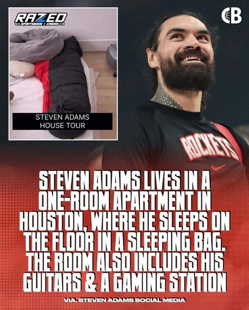 HOW STEVEN ADAMS LIVES: Steven Adams lives in a one-room apartment in Houston, where he sleeps on the floor in a sleeping bag that he says helps his back. 

The room also includes guitars that he practices on & a gaming system that he plays with his brother, who is back home in New Zealand taking care of the family farm. 

Adams says he gets away with it because he’s simple & a single guy, who’s back & forth between the Rockets practice facility & traveling through the NBA schedule. 

If he had a girlfriend, he’d “get the fancy stuff,” he said. 

Adams has made $171 Million in his career. 

Thoughts? 🤔