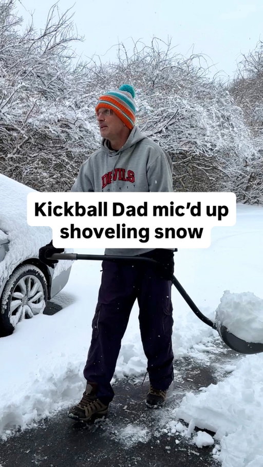 Kickball Dad mic’d up shoveling snow ❄️ #dad #snow #winter #snowstorm