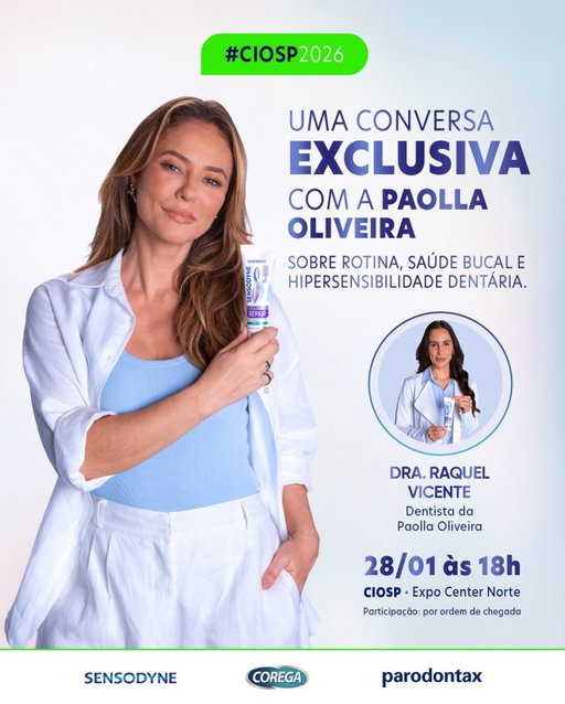 Um convite especial para quem estará no CIOSP ✨

Paolla Oliveira e a Dra. Raquel, dentista da Paolla, convidam você para um bate-papo especial sobre rotina, saúde bucal e os desafios da hipersensibilidade dentinária.

📍 CIOSP | Estande Haleon - Sensodyne, Corega e Parodontax
📅 28/01
⏰ 18h

Vem participar desse bate-papo com a gente! 🦷💙