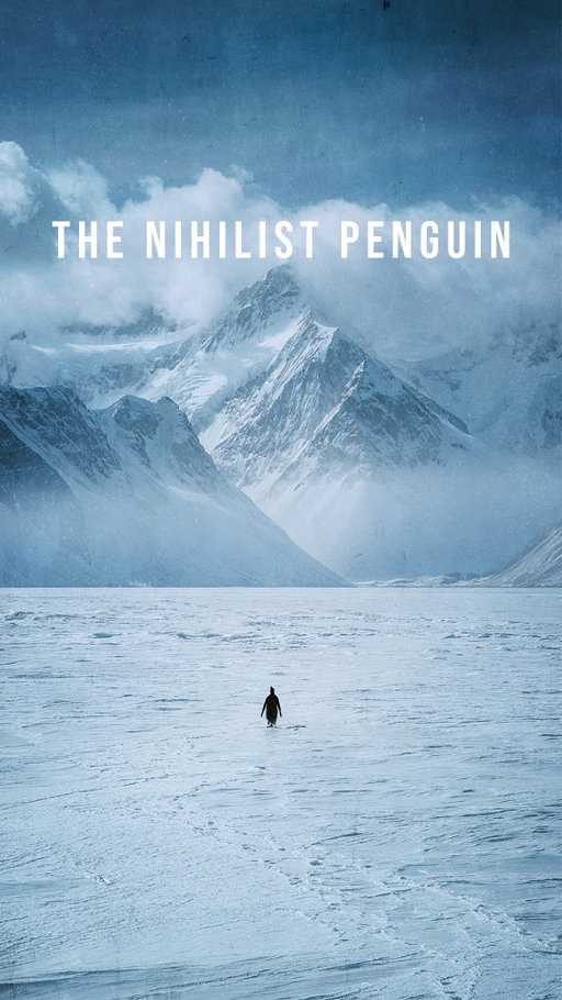 THE NIHILIST PENGUIN trailer

I know of no better purpose in life
than to perish in attempting
the great and the impossible

Sound Design: @auraestudios 

#aiart #aiartist #ai #generativeart #nihilistpenguin