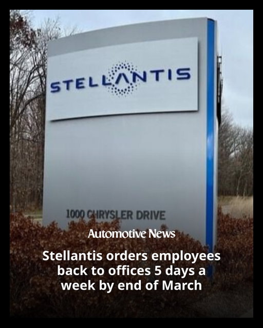 Stellantis is telling U.S. employees they must report to their offices five days per week, marking an end to the automaker’s flexible stance on remote work in the years since the COVID-19 pandemic.

The automaker, which is seeking to regain lost market share in the U.S., says it will be stronger with employees at their offices full time. The policy change will be implemented over the next two months.

A spokesperson said the move applies to all U.S. employees, wherever they are based, if there is an office they can go to.

“As Stellantis implements its growth strategy, in‑person collaboration and connection will be key to delivering exceptional products and services to our customers,“ the company said in a Jan. 30 statement.

”Under new guidelines, U.S. employees will transition to a fully onsite schedule over the next two months to further strengthen alignment, teamwork, and hands-on engagement with Stellantis vehicles and technologies," the statement continued. “This announcement is confirmation that bringing teams together to build stronger connections is a competitive necessity.”

#Stellantis #automotive #autoindustry