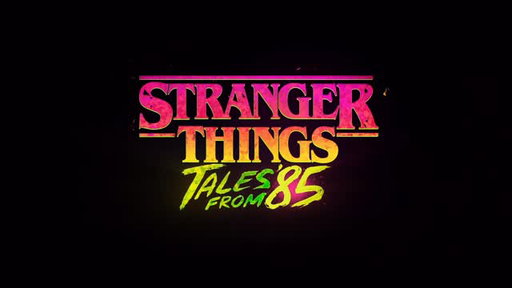 Stranger Things: Tales From ‘85. On Netflix April 23rd!