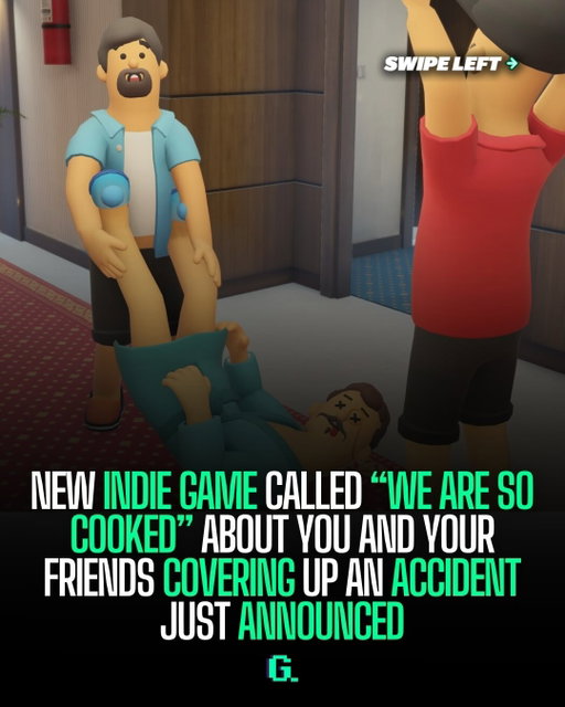 “We Are So Cooked” a new indie game developed by The Dwarven Brothers just got announced. It’s about you and some friends covering up an accidental m*****. The date of release hasn’t been announced yet but is already one of the top wish listed games of the year on steam.