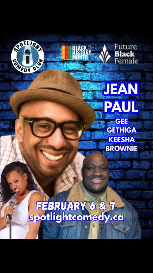 Jean Paul headlines a hilarious weekend of shows to kick off Spotlights celebration of Black History month!

The show is also featuring the wonderful Keesha Brownie and Gee Gethiga!

Tickets available on the link in our description