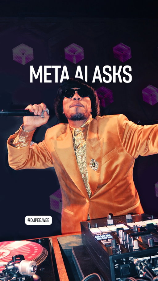 Meta AI asks, @djpee.wee answers 😎