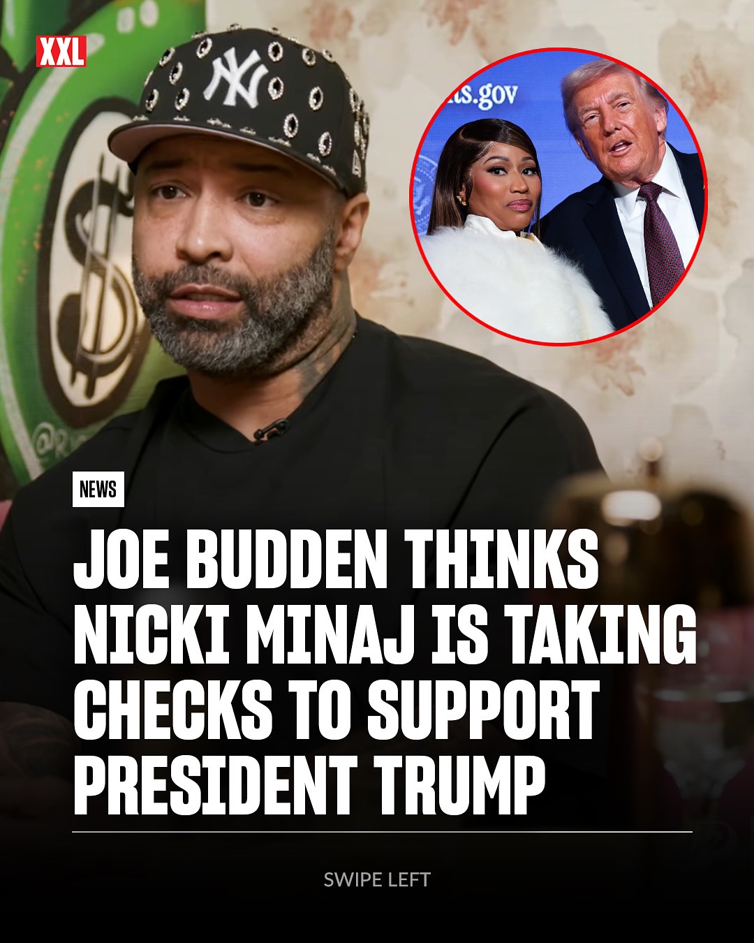 Joe Budden believes Nicki Minaj is accepting money to show support for President Trump.

On Wednesday (Feb. 4), the Club Shay Shay podcast debuted its new interview with the rapper-turned-podcaster, who was asked to weigh in on Nicki Minaj turning heel and going full MAGA.

“A lot of money is over there,” Joe said. “She won’t be the first or the last. There will be plenty more celebrities to take that check. Listen, when you on that side, they rockin’. So, tempting for people, I know. My views and how I was raised, and my family that I come from in Sumpter, S.C., no.”

“I can’t be complicit,” he continued. “Not and sleep and night. So, it bothers me when I see people that I know and have some sort of relationship with, and have had some conversations with...I’ve seen people grow to become multi-million dollar brands from Black sh*t, and Black people and Black consumerism. So, to watch you take the equity and stand over there, I can’t jive with that.”

Nicki Minaj’s support of Donald Trump has reached new heights in recent months, as she has spoken at multiple MAGA and Trump-related events.

Most recently, she showed up to Trump’s Trump Accounts Summit in Washington D.C., where she called Trump the greatest POTUS ever. She later revealed that she had received a free Trump Gold Card, which is supposed to grant citizenship for a $1 million fee. However, the White House revealed the card Nicki received was only a “memento.”