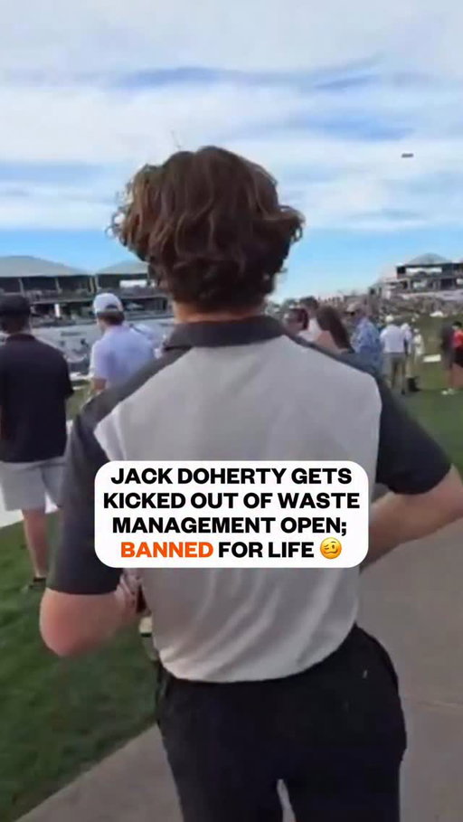 Literally thought it was impossible to get booted from the Waste Management Open. 😳

Is there a bigger piece of sh*t than YouTuber Jack Doherty?