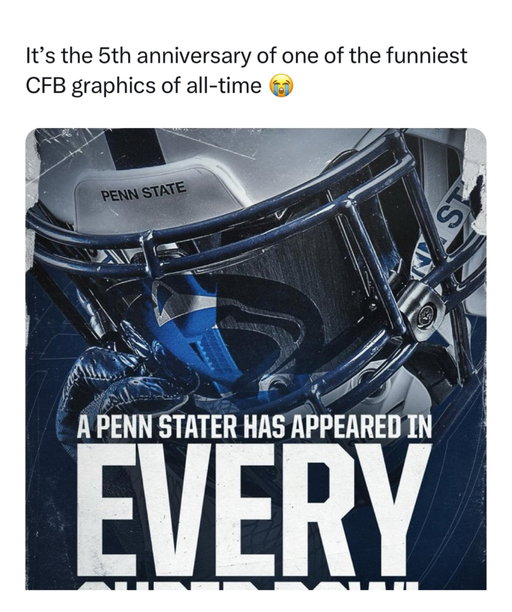 It’s been 5 years since Penn State’s social media team gave us one of the funniest College Football graphics ever.
