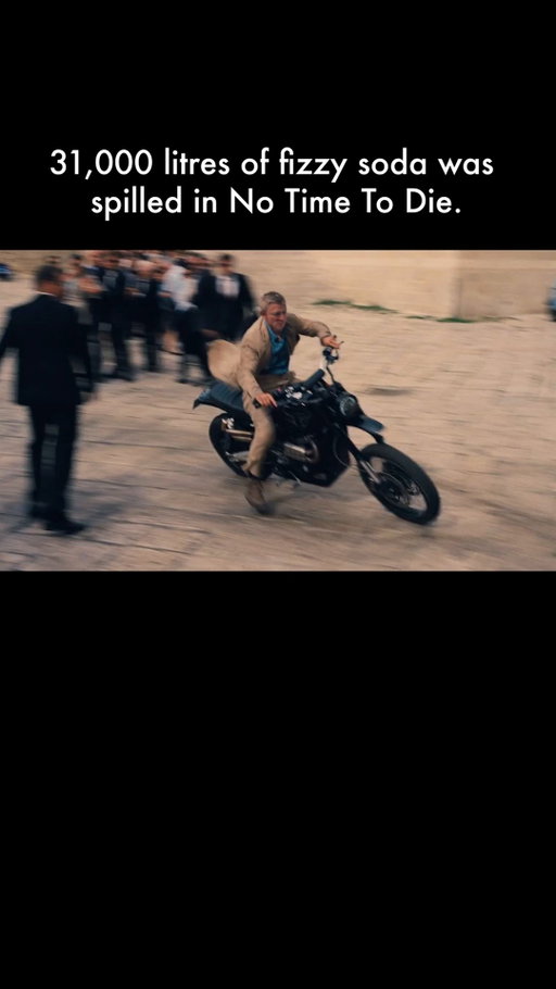 For NO TIME TO DIE, the stunt team used 31,797 litres of a cola drink to help Daniel Craig pull off his high-speed motorcycle chase through the cobbled streets of southern Italy. Stuntman Lee Morrison explained that the drink makes slippery surfaces sticky for extra traction while staying clear on camera and leaving everything looking clean once it washes off.