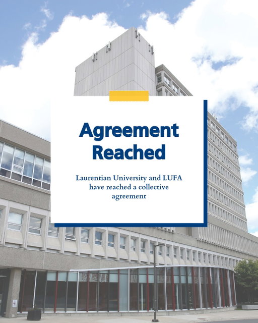 Laurentian University and LUFA have reached a new collective agreement.

Planning is now underway for the resumption of academic activities. Additional information, including how the remainder of the semester will proceed, will be shared following a Senate meeting.

Visit the link in bio for the latest updates.

---
L’Université Laurentienne et l’APPUL ont conclu une nouvelle convention collective.

La planification de la reprise des activités académiques est maintenant en cours. De plus amples renseignements, y compris sur le déroulement du reste du trimestre, seront communiqués à la suite d’une réunion du Sénat.

Consultez le lien dans la bio pour les dernières mises à jour.