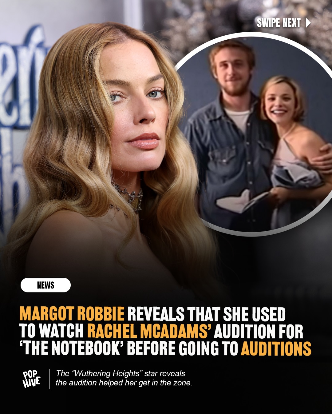 Margot Robbie revealed on BBC Radio 2’s ‘The Scott Mills Breakfast Show’ that she used to watch Rachel McAdams’ ‘The Notebook’ audition tape before heading into her own auditions. 

While promoting her upcoming film ‘Wuthering Heights,’ Robbie shared that McAdams’ performance became a kind of ritual, calling it charming, real, and something she aspired to match. 🎬✨