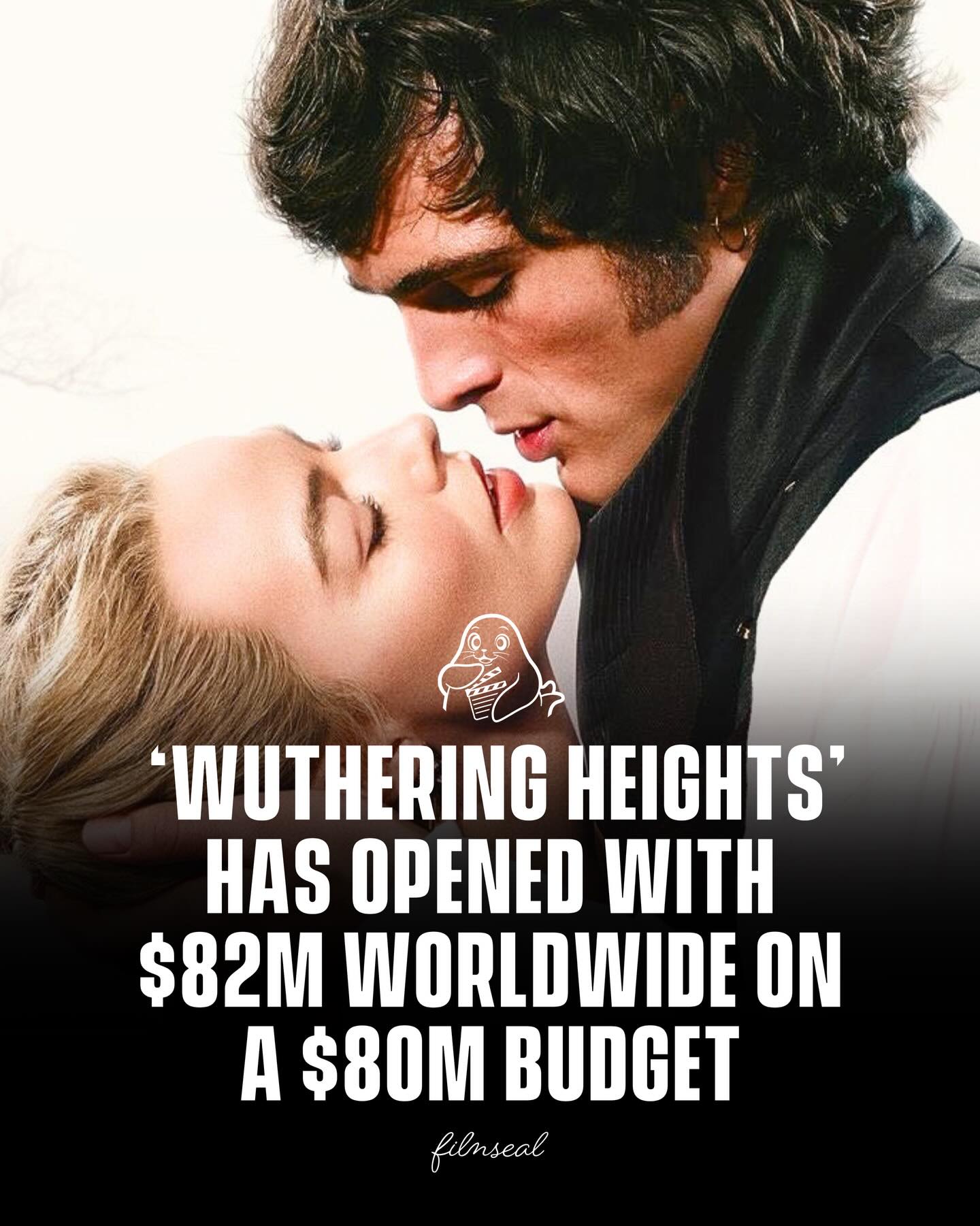 Emerald Fennell’s new film WUTHERING HEIGHTS opened to about $82 million worldwide, with roughly $40 million from the United States and Canada and about $42 million internationally, just surpassing its $80 million production budget in global box office receipts.

-
#wutheringheights #filmseal