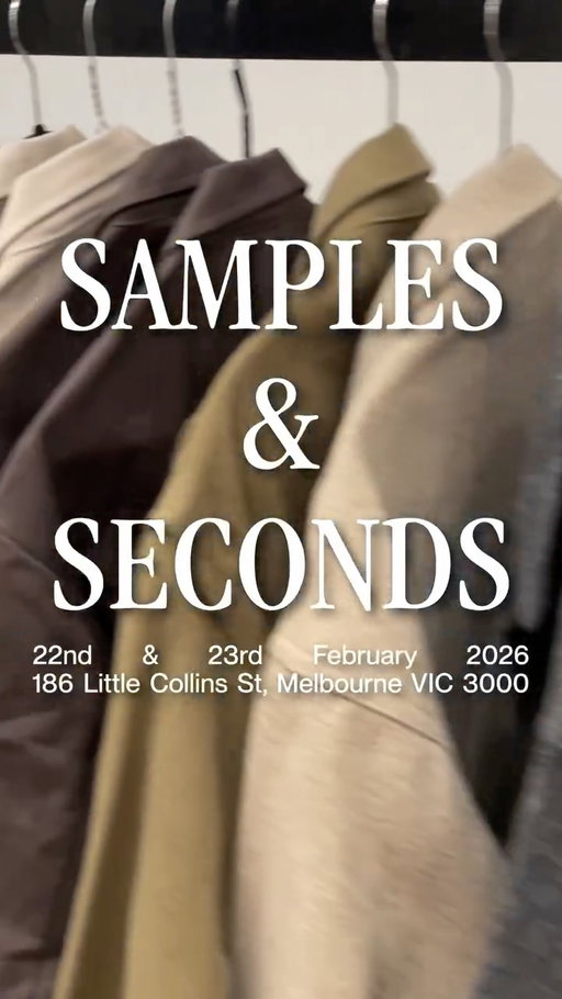 Samples & Seconds
Sunday 22 February - Monday 23 February
186 Little Collins St

First in, best dressed