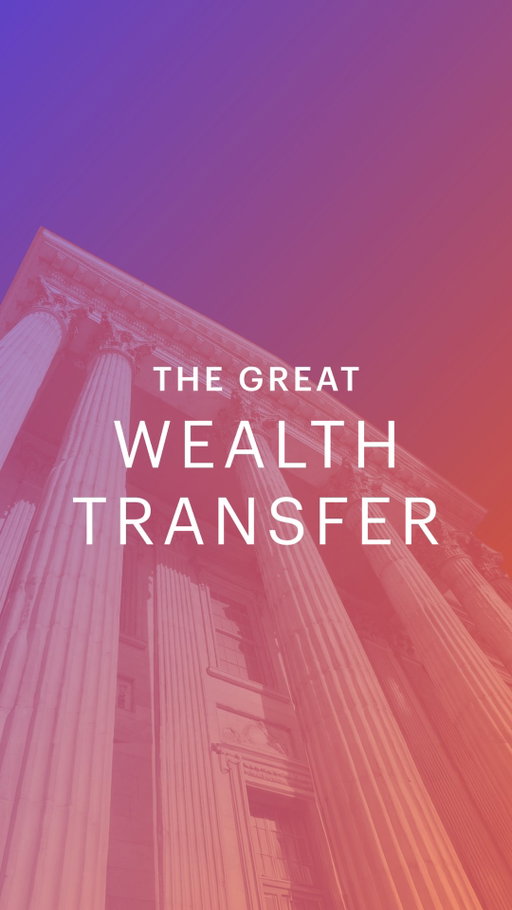 The biggest shift in wealth is already underway.

Pat Kelly explains the Great Wealth Transfer—and why the next 20 years will be the most powerful opportunity advisors have ever had to grow their practices, deepen client relationships, and lead the next generation with confidence.