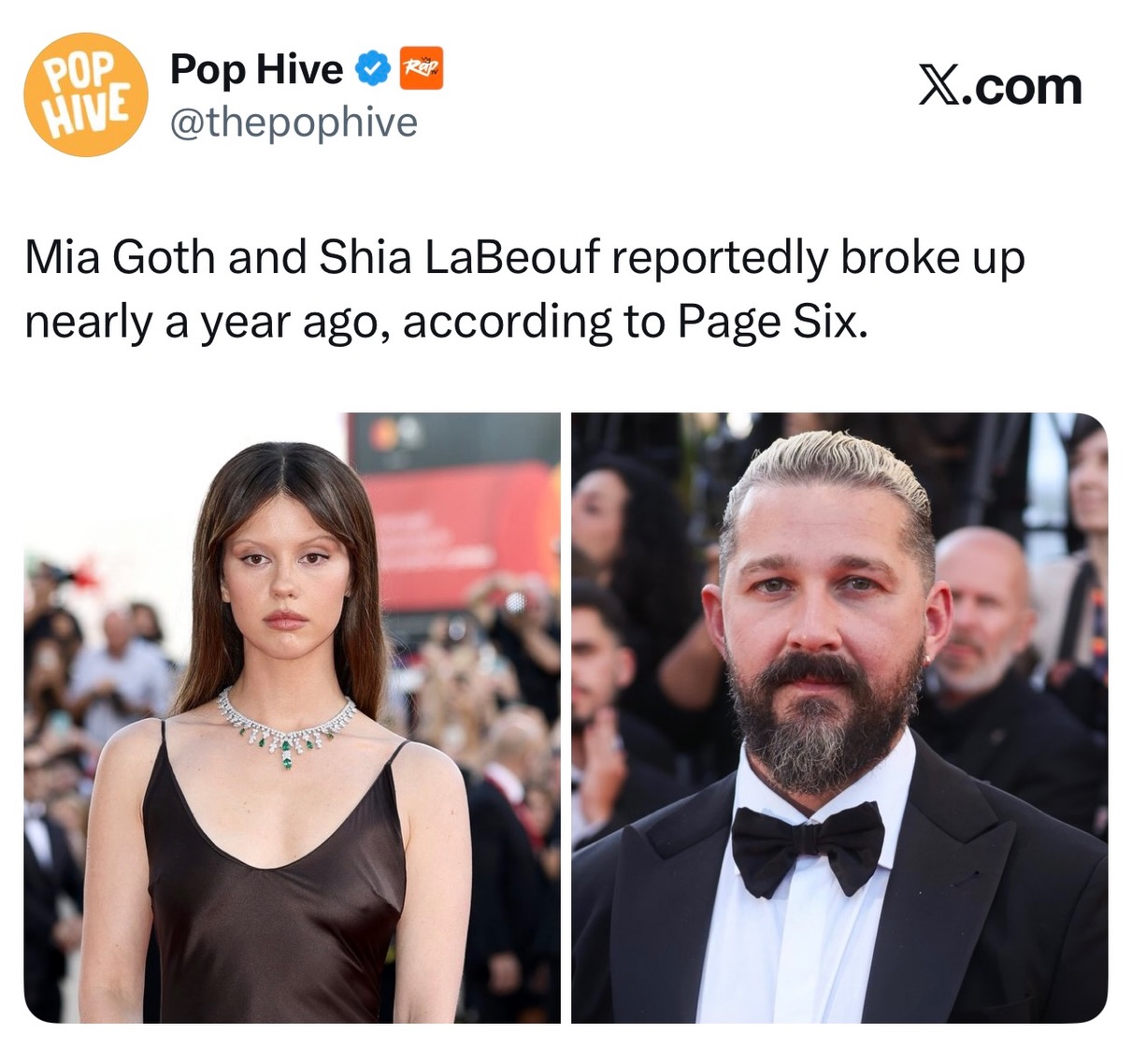 Mia Goth and Shia LaBeouf have reportedly split nearly a year ago, according to Page Six.

Sources say the couple quietly called it quits, though it’s unclear if they’ve filed for divorce, and LaBeouf reportedly moved to New Orleans after the breakup to be closer to family.

The pair first met on the set of Nymphomaniac: Vol. II and tied the knot in a Las Vegas ceremony in 2016. After multiple splits and reconciliations, including a brief divorce filing in 2018, they reunited and welcomed a child in 2022.

News of the reported breakup comes as LaBeouf was arrested in Louisiana during Mardi Gras and charged with two counts of simple battery. He is currently being held without bond and is expected to appear before a judge.

Follow @pophive for more updates 😳👀