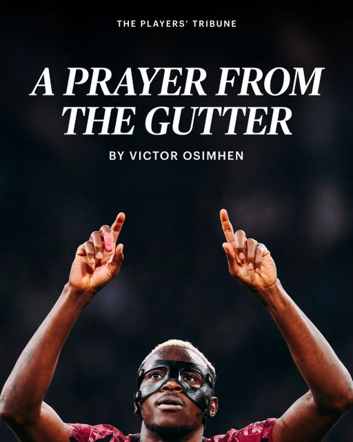 “Nobody should know my name.

The fact that you’re reading this is proof of God’s grace.”

This is Victor Osimhen. (Link in bio) • 📸: @john_thys, @alexgrimmgetty
