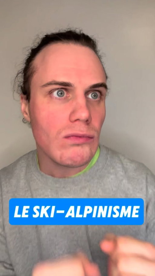 Chanson 7/30 avant la fin de ma tournée : Le ski-alpinisme